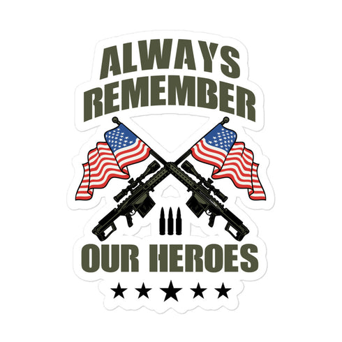 Always Remember Our Hero's Bubble-free stickers - Mainstream Freedom