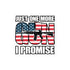 Just One More Gun I Promise Bubble-free stickers - Mainstream Freedom
