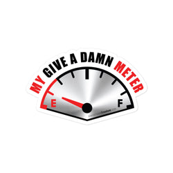 My Give A Damn Meter Bubble-free stickers - Mainstream Freedom