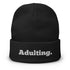 Adulting. Embroidered Beanie - Mainstream Freedom