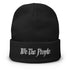We The People Embroidered Beanie - Mainstream Freedom