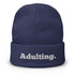 Adulting. Embroidered Beanie - Mainstream Freedom