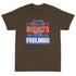 Its The Bill Of Rights Not Feelings Pro Constitution & Pro American T-Shirt - Mainstream Freedom