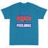 Its The Bill Of Rights Not Feelings Pro Constitution & Pro American T-Shirt - Mainstream Freedom