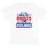 Its The Bill Of Rights Not Feelings Pro Constitution & Pro American T-Shirt - Mainstream Freedom