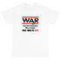 War Doesn't Determine Who is Right Only Who is Left Short Sleeve T-Shirt - Mainstream Freedom