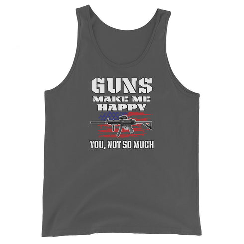 Guns Make Me Happy You, Not So Much - Men's Tank Top - Mainstream Freedom