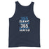 365 Days 365 Ways Men's Tank Top - Mainstream Freedom