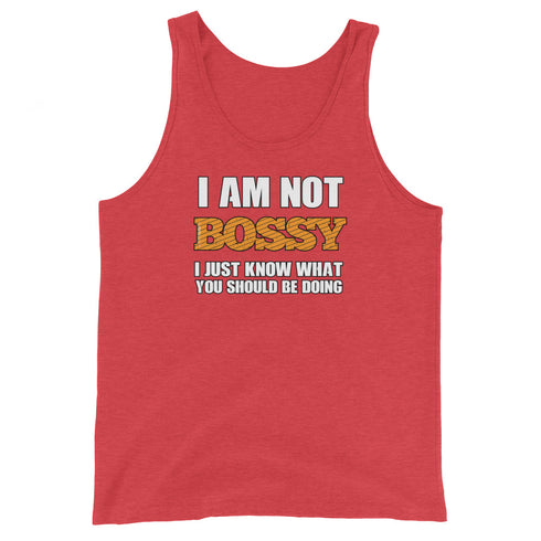 I Am Not Bossy I Just Know What You Should Be Doing - Men's Tank Top - Mainstream Freedom