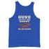 Guns Make Me Happy You, Not So Much - Men's Tank Top - Mainstream Freedom