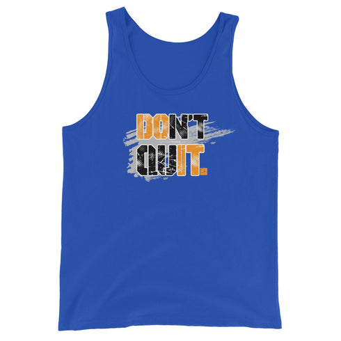 Don't Quit Men's Tank Top - Mainstream Freedom
