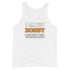 I Am Not Bossy I Just Know What You Should Be Doing - Men's Tank Top - Mainstream Freedom