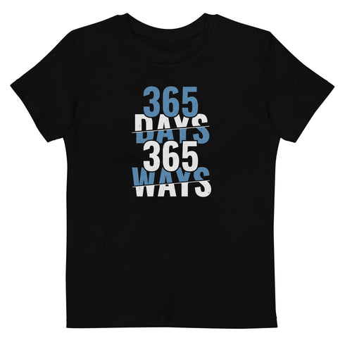 365 Days 365 Ways Organic cotton kids t-shirt - Mainstream Freedom