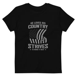 He Loves His Country Strives To Make It Best Organic cotton kids t-shirt - Mainstream Freedom
