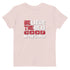 Believe There Is Good In The World Organic cotton kids t-shirt - Mainstream Freedom