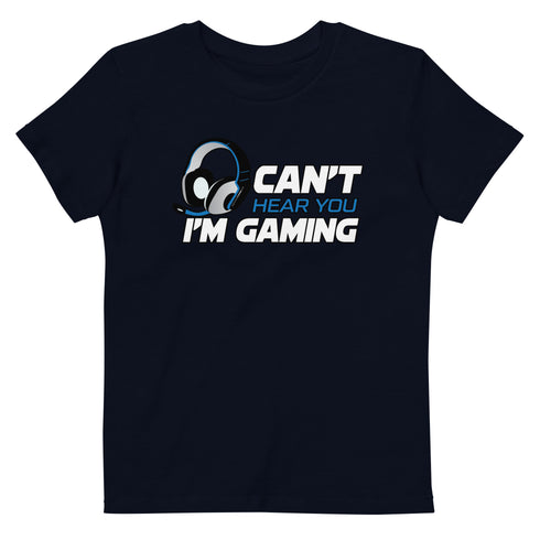 Can't Hear You I'm Gaming Organic cotton kids t-shirt - Mainstream Freedom