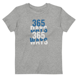 365 Days 365 Ways Organic cotton kids t-shirt - Mainstream Freedom