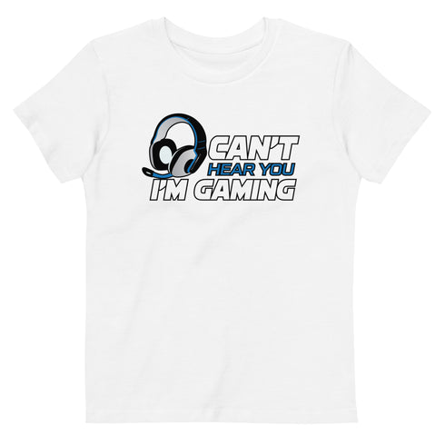 Can't Hear You I'm Gaming Organic cotton kids t-shirt - Mainstream Freedom