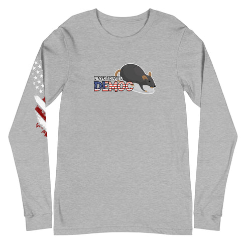 Never Trust A Democrat Unisex Long Sleeve Tee - Mainstream Freedom