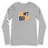 Don't Quit Unisex Long Sleeve Tee - Mainstream Freedom