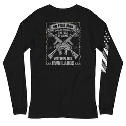 No Free Man Shall Be Debarred The Use Of Arms Within His Own Lands Unisex Long Sleeve Tee (Back Design) - Mainstream Freedom