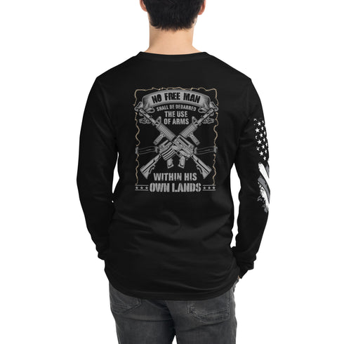 No Free Man Shall Be Debarred The Use Of Arms Within His Own Lands Unisex Long Sleeve Tee (Back Design) - Mainstream Freedom