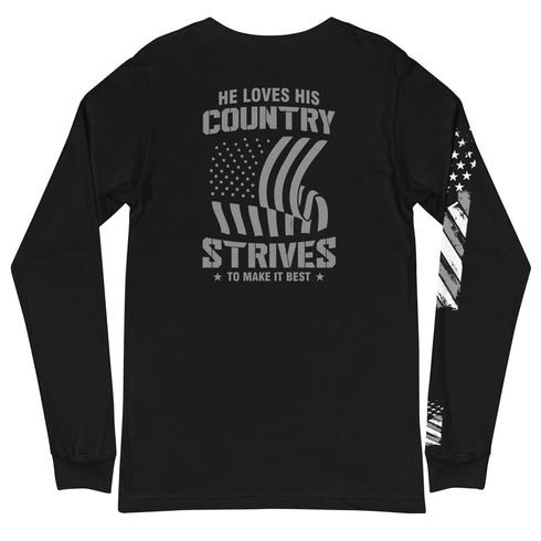 He Loves His Country Strives To Make It Best Unisex Long Sleeve Tee (Back Design) - Mainstream Freedom