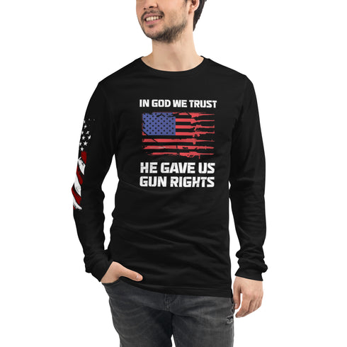 In God We Trust, He Gave Us Gun Rights Unisex Long Sleeve Tee - Mainstream Freedom