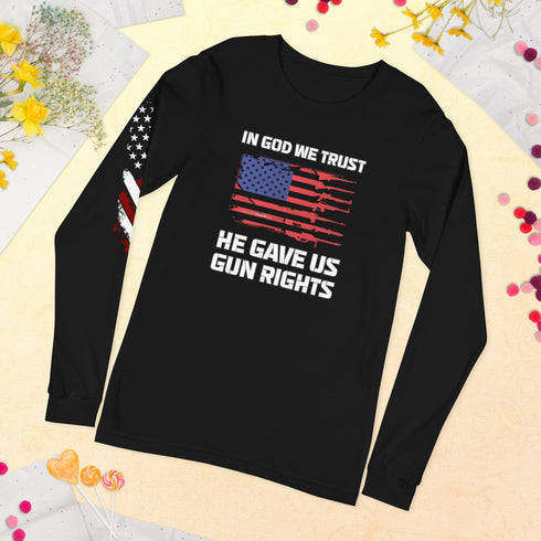 In God We Trust, He Gave Us Gun Rights Unisex Long Sleeve Tee - Mainstream Freedom