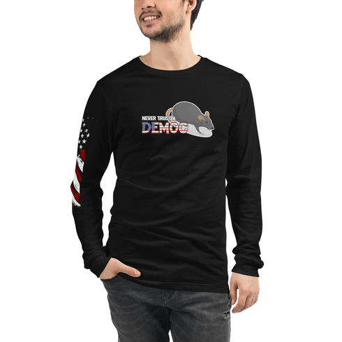 Never Trust A Democrat Unisex Long Sleeve Tee - Mainstream Freedom