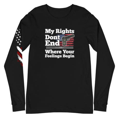 My Rights Don't End Where Your Feelings Begin Unisex Long Sleeve Tee - Mainstream Freedom