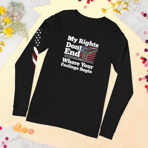 My Rights Don't End Where Your Feelings Begin Unisex Long Sleeve Tee - Mainstream Freedom