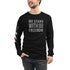 We Stand With Freedom Unisex Long Sleeve Tee - Mainstream Freedom
