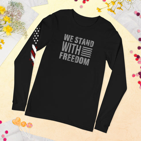 We Stand With Freedom Unisex Long Sleeve Tee - Mainstream Freedom