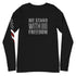 We Stand With Freedom Unisex Long Sleeve Tee - Mainstream Freedom