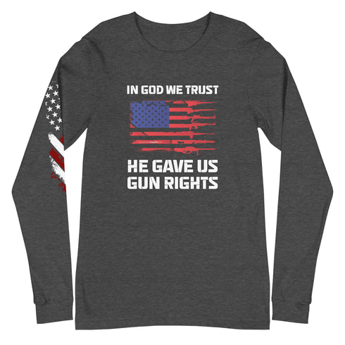 In God We Trust, He Gave Us Gun Rights Unisex Long Sleeve Tee - Mainstream Freedom