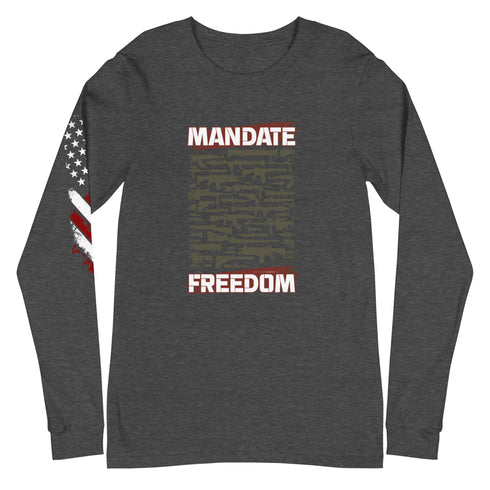 Mandate Freedom Unisex Long Sleeve Tee - Mainstream Freedom