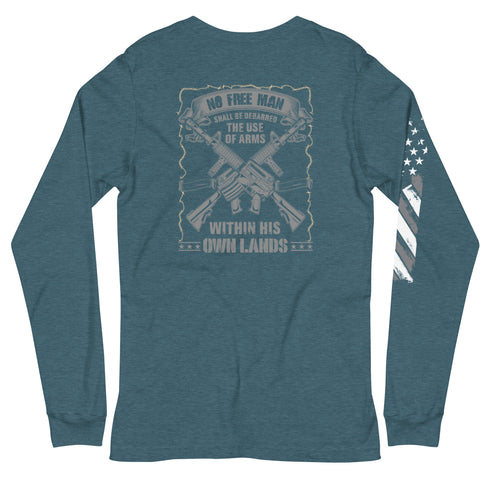 No Free Man Shall Be Debarred The Use Of Arms Within His Own Lands Unisex Long Sleeve Tee (Back Design) - Mainstream Freedom