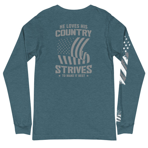 He Loves His Country Strives To Make It Best Unisex Long Sleeve Tee (Back Design) - Mainstream Freedom