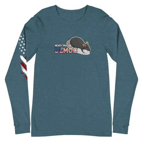 Never Trust A Democrat Unisex Long Sleeve Tee - Mainstream Freedom