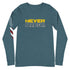Never Give Up Unisex Long Sleeve Tee - Mainstream Freedom