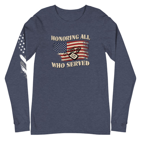 Honoring All Who Served Unisex Long Sleeve Tee - Mainstream Freedom