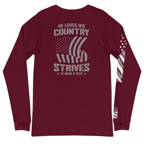 He Loves His Country Strives To Make It Best Unisex Long Sleeve Tee (Back Design) - Mainstream Freedom