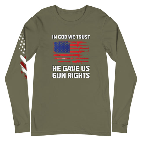 In God We Trust, He Gave Us Gun Rights Unisex Long Sleeve Tee - Mainstream Freedom