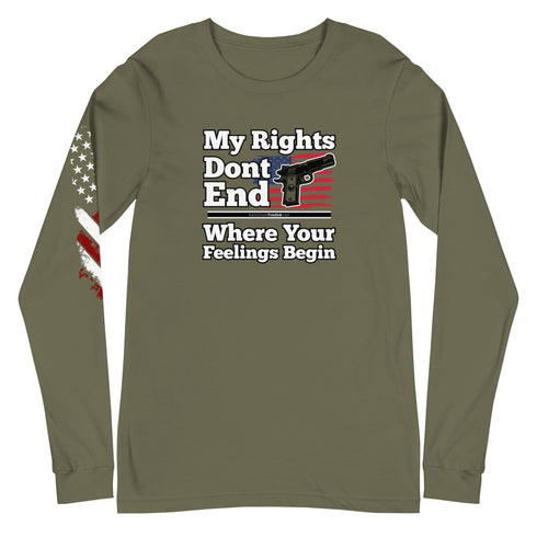 My Rights Don't End Where Your Feelings Begin Unisex Long Sleeve Tee - Mainstream Freedom