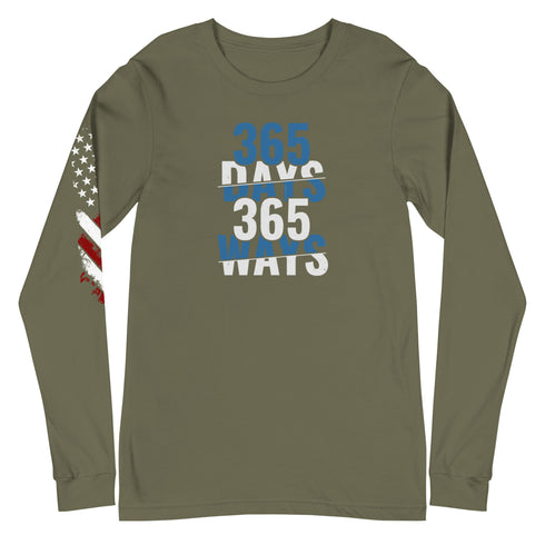 365 Days 365 Ways Unisex Long Sleeve Tee - Mainstream Freedom