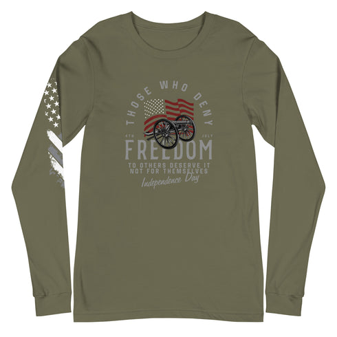 Those Who Deny Freedom To Others, Deserve It Not For Themselves Unisex Long Sleeve Tee - Mainstream Freedom