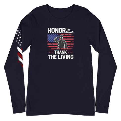 Honor The Fallen Thank The Living Unisex Long Sleeve Tee - Mainstream Freedom