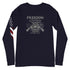 Freedom Isn't Free, I Paid For It Unisex Long Sleeve Tee - Mainstream Freedom