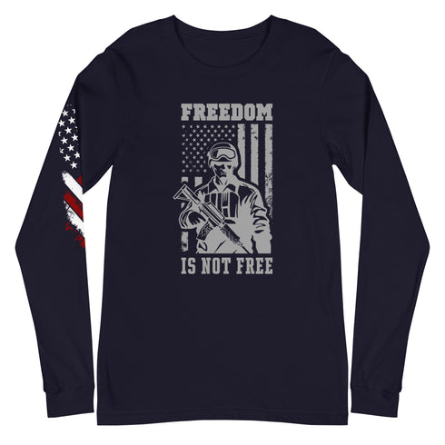 Freedom Is Not Free Unisex Long Sleeve Tee - Mainstream Freedom